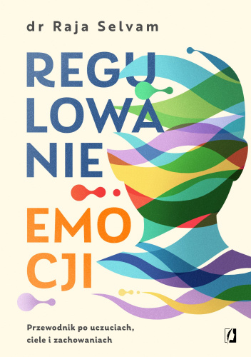 Znaczenie ucieleśnienia emocji dla zdrowia